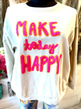 Lade das Bild in den Galerie-Viewer, Sweat Shirt &quot;Make today Happy&quot;
